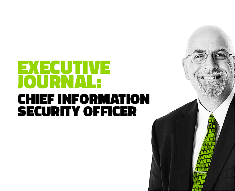 A Day in the Life of a Chief Information Security Officer